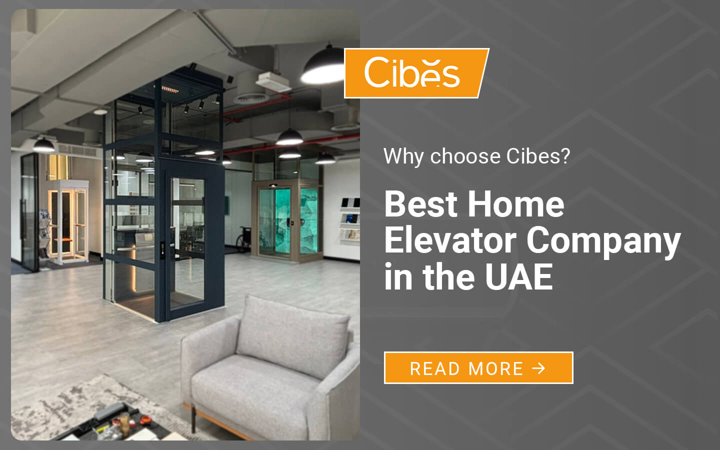 Interior of the Cibes Dubai showroom with working home elevators and a banner reading “Best Home Elevator Company in the UAE.”