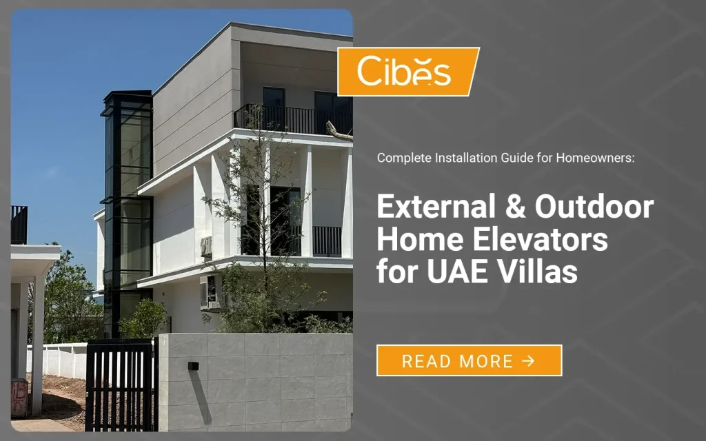 External outdoor home elevator installed on a UAE villa façade with panoramic glass shaft for three floors.