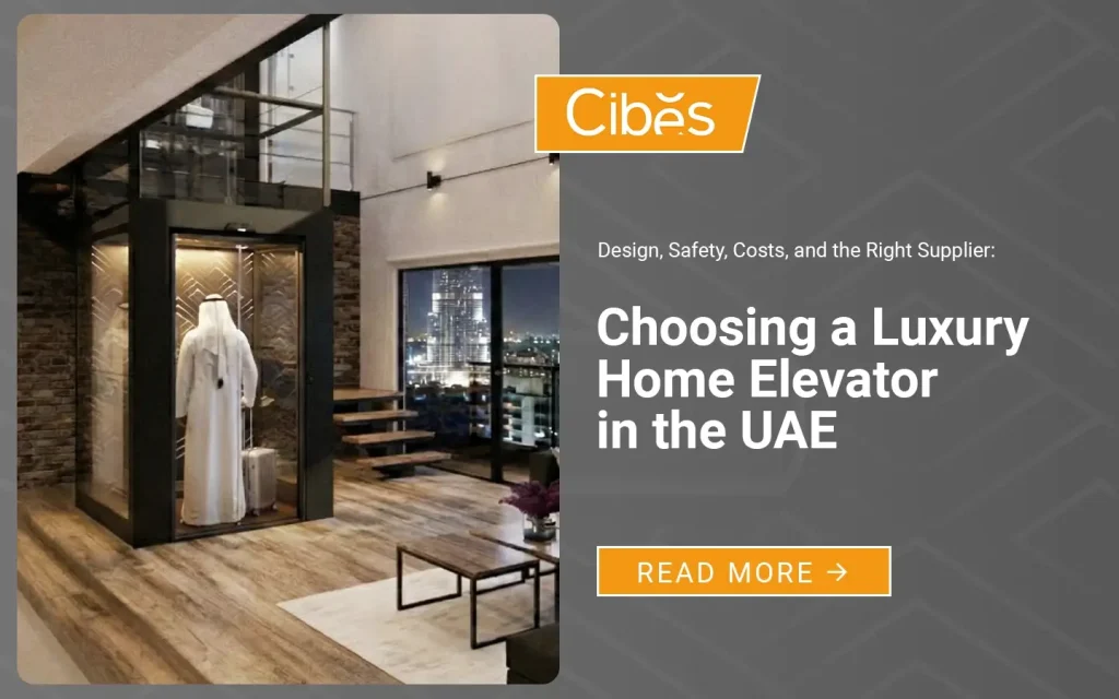 Luxury glass home elevator inside a modern UAE villa during home lift installation for premium residential living.